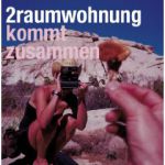 2raumwohnung - Bleib geschmeidig