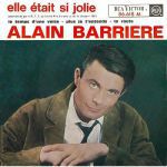 Alain Barrière - Elle était si jolie