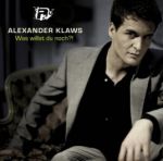 Alexander Klaws - Was willst du noch?