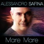 Alessandro Safina - Mare, mare