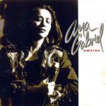 Ana Gabriel - Evidencias