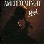 Amedeo Minghi - Nené