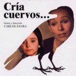 Cría cuervos - Porque te vas