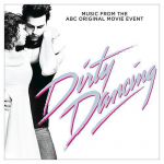 Dirty Dancing (2017) - Don't think twice, it's alright