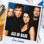 Ace of base - Da Capo