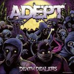 Adept - No guts, no glory