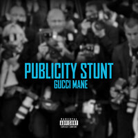 Gucci Mane - Publicity Stunt