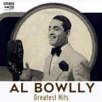 Al Bowlly - You're my everything