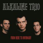 Alkaline Trio - I'm dying tomorrow