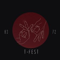 T-Fest - Одно я знал_выдох