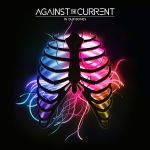 Against the Current - Young & relentless