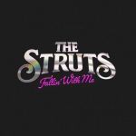 Struts, the - Fallin' with me