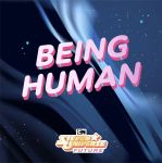 Steven Universe - Being human