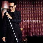 Marc Anthony - You sang to me