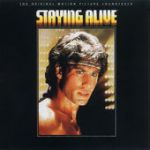 Staying alive - I'm never gonna give you up