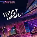 Epithet Erased - Finale