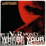 Splithabit - One hundred dollar guarantee