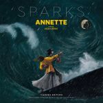 Sparks - Premiere performance of baby Annette